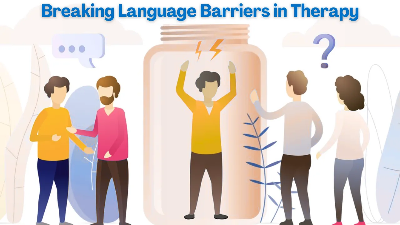 Breaking Language Barriers in Therapy