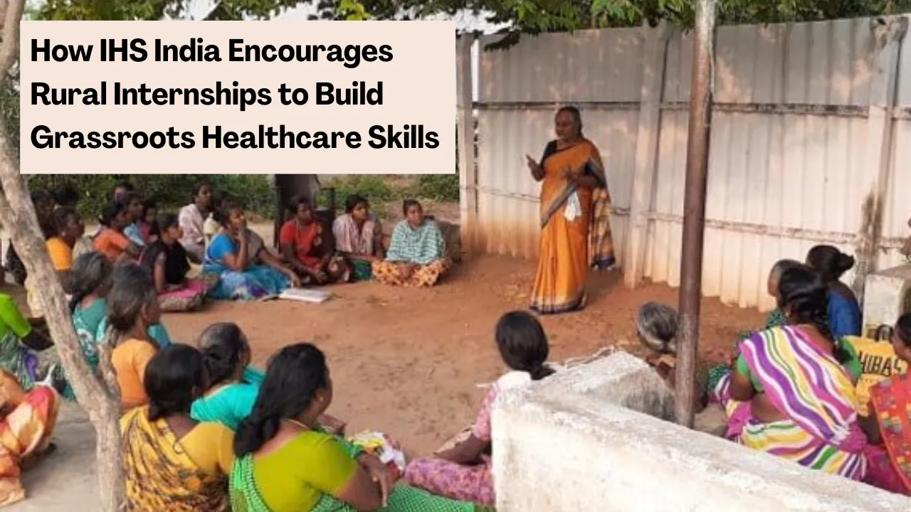 IHS India’s Rural Internship Program