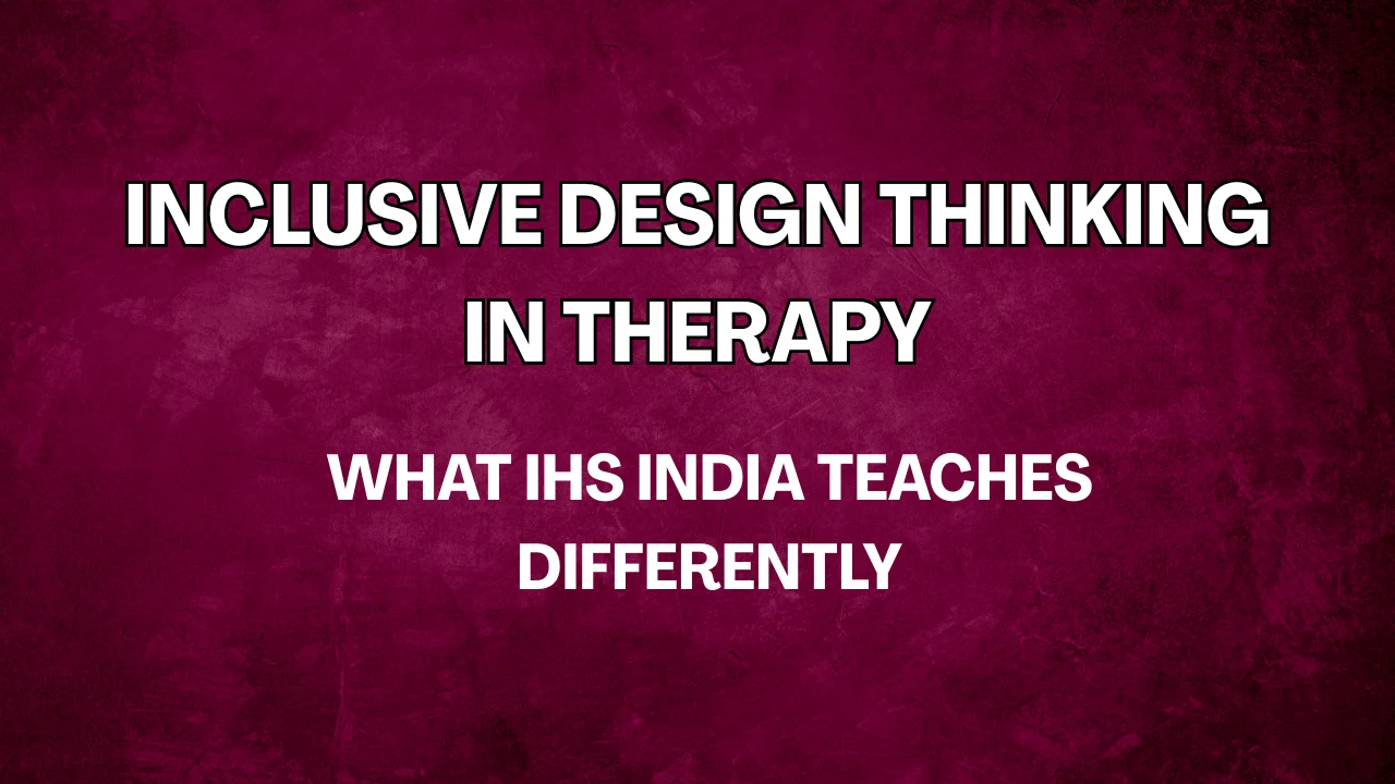Inclusive Design Thinking in Therapy