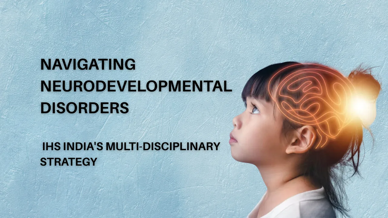 Navigating Neurodevelopmental Disorders